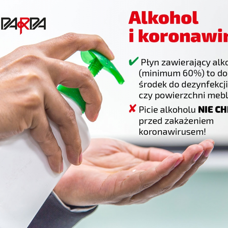 Alkohol i koronawirus. Obalamy mit o „odkażaniu organizmu”